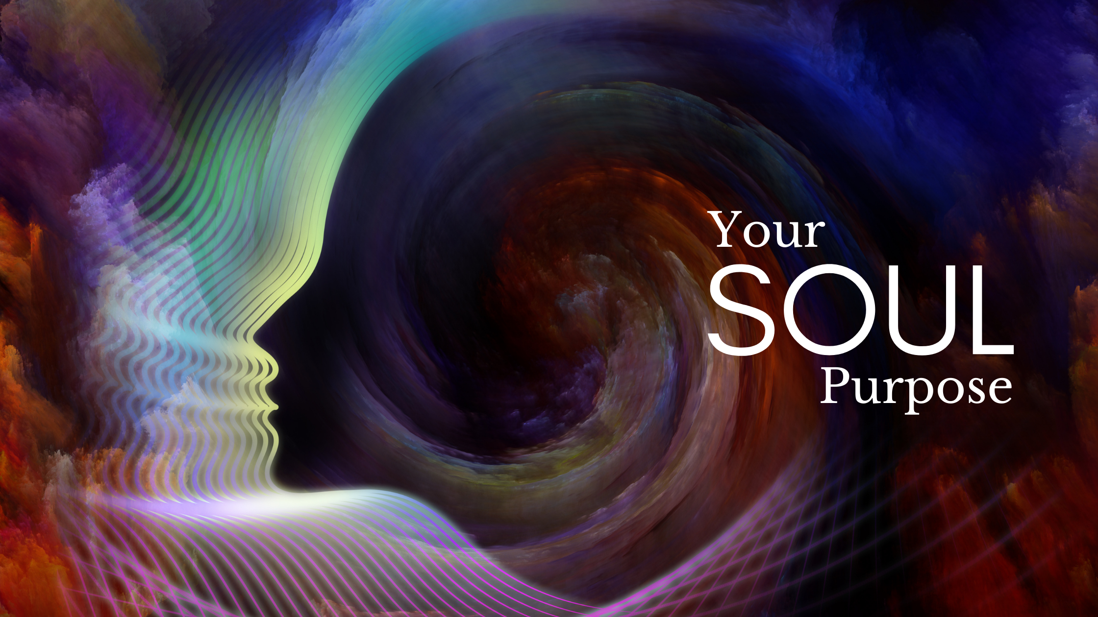 Your Soul Purpose